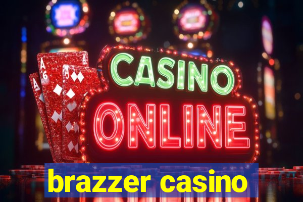 brazzer casino